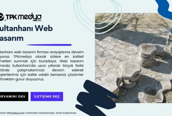 Sultanhanı Web Tasarım