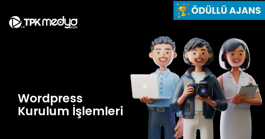 Wordpress Kurulum İşlemleri