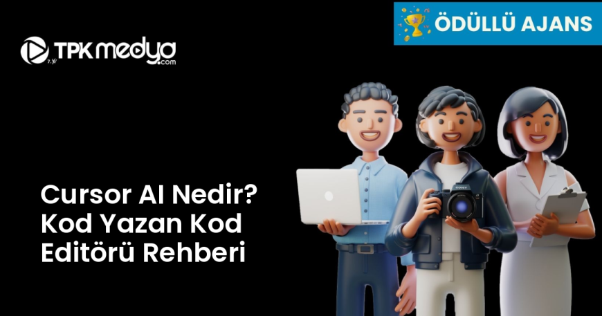 Cursor AI Nedir? Kod Yazan Kod Editörü Rehberi