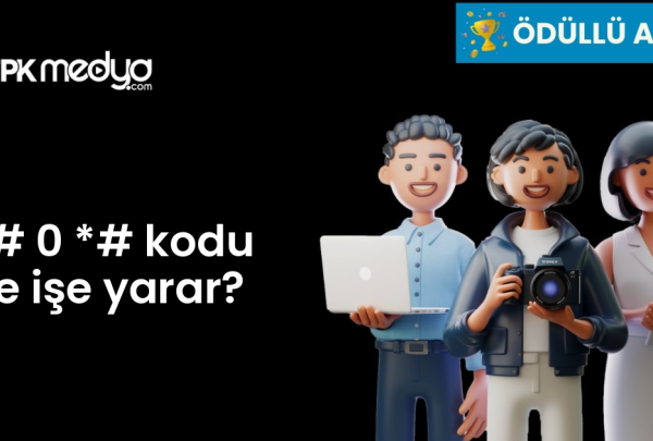 *# 0 *# kodu ne işe yarar?