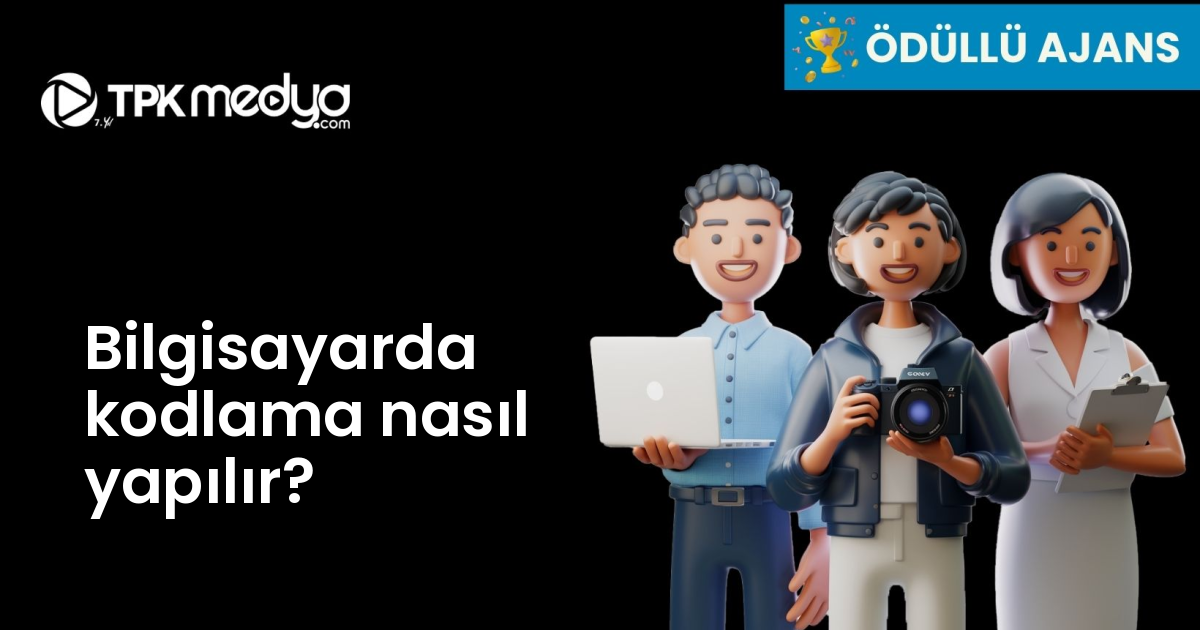 Bilgisayarda kodlama nasıl yapılır?