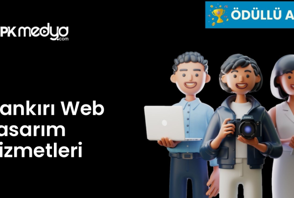 Çankırı Web Tasarım Hizmetleri Çankırı Web Tasarım Hizmetleri