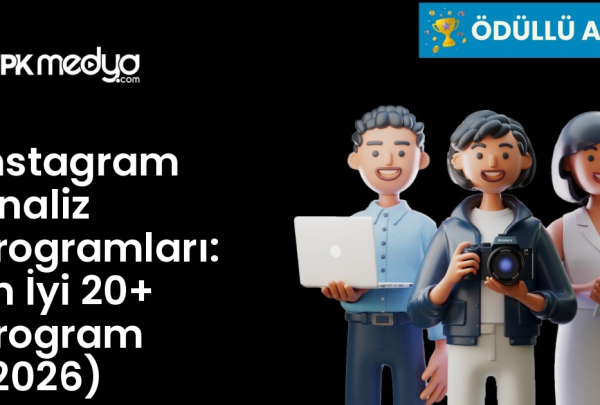 Instagram Analiz Programları: En İyi 20+ Program (2026) Instagram Analiz Programları: En İyi 20+ Program (2026)
