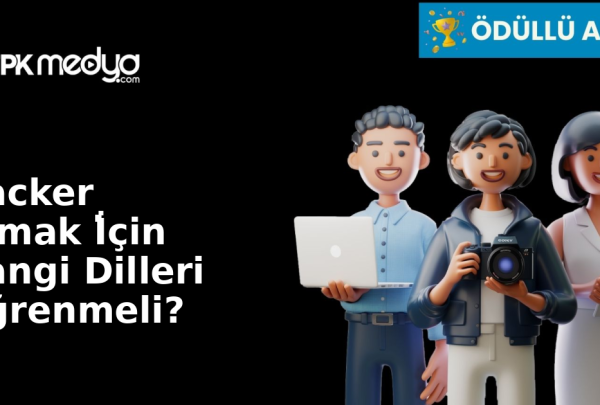 Hacker Olmak İ̇çin Hangi Dilleri Öğrenmeli?