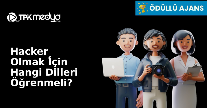 Hacker Olmak İ̇çin Hangi Dilleri Öğrenmeli?