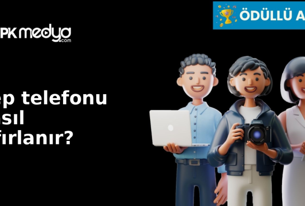 Cep telefonu nasıl sıfırlanır? Cep telefonu nasıl sıfırlanır?