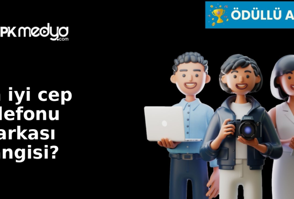 En iyi cep telefonu markası hangisi? En iyi cep telefonu markası hangisi?